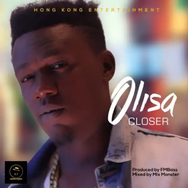 Olisa - Closer